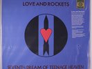 LOVE AND ROCKETS: Seventh Dream Of A Teenage Heaven LP Sealed (150 gram colored