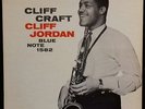 CLIFF JORDAN CLIFF CRAFT-LP 1*PRESS 1957 BLUE NOTE BLP 1582-47W-63 RD-NO R-RVG
