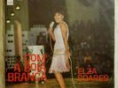 ELZA SOARES Com A Bola Branca BRAZIL BOSSA JAZZ ORIG LP HEAR