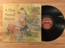 A MAN NAMED BROWN by RAYMOND SCOTT 100th Anniversary Brown-Forman/ Old Forrester