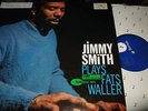 JIMMY SMITH : PLAYS FATS WALLER LP BLUE NOTE BST 84100 USA