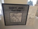 BHAKTI JAZZ - FIRST STEP - BHAKTI RECORDS - RARE SOUL JAZZ ORIGINAL - NM