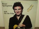 BRUCE SPRINGSTEEN Still On The Edge, UK live double vinyl LP w/7