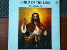 Brother Claude Ely- Child of the King RARE private press Lp