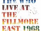 WHO, The - Live At The Fillmore East: Saturday April 6 1968 - Vinyl (3xLP)
