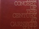 The Concert of the Century at Carnegie Hall -DELUXE LIMITED FIRST EDITION Signed