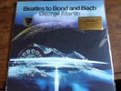 George Martin - Beatles to Bond and Bach - 12' Ltd Blue Vinyl LP - RSD/Record