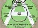 GEORGE JACKSON**FIND 'EM, FOOL 'EM , AND FORGET 'EM**DEMO**NORTHERN SOUL**HEAR