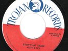 ? LISTEN - KEITH AND TEX - Stop That Train on Jamaican Trojan label