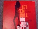 BIG JOHN PATTON GRANT GREEN LET EM ROLL BLUE NOTE NY USA JAZZ LP NM RARE