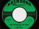 Black Gospel 45 - Radio Four - Jesus Never Left Me Alone - Nashboro - mp3