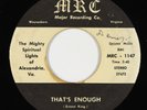 Black Gospel 45 - Mighty Spiritual Lights - That's Enough - MRC - mp3