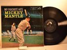 MICKEY MANTLE RCA Victor LPM-1704 MY FAVORITE HITS FROM 1958 NEW YORK YANKEES