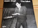 Iggy Pop - The Idiot