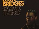 LEON BRIDGES Good Thing LP Vinyl BRAND NEW 2018