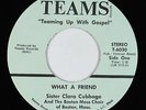 Funk Gospel 45 - Sister Clara Cubbage - What A Friend - Teams - VG+ mp3 obscure