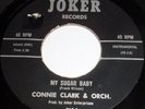 CONNIE CLARK & ORCH....MY SUGAR BABY....JOKER 716