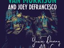 Van Morrison & Joey DeFrancesco *You're Driving Me Crazy *NEW RECORD LP VINYL