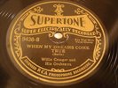 JAZZ WILLIE CREAGER ORCH When My Dreams Come True(tpt) SUPERTONE 9436 E