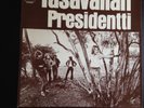 TASAVALLAN PRESIDENTTI s/t Sweden Columbia 1971 1st pressing Superb Psych