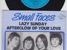 SMALL FACES * Lazy Sunday b/w Afterglow * 1986 Dutch Unique Picture Sleeve *