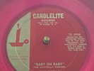 THE SHELLS..'Baby Oh Baby'..Candlelite Records RED VINYL..RARE 78 rpm DOO-WOP 