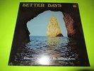 SEALED BETTER DAY GOLDEN WEST COLLEGE COMMERCIAL MUSIC PRIVATE PRESS MODERN SOUL