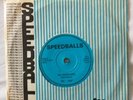 SPEEDBALLS - NO SURVIVORS / IS SOMEBODY THERE? - 1979 | 7