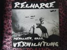 Recharge - Menschen, Hass, Vernichtung RARE Crust Punk Vinyl LP Gatefold + Patch