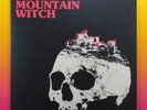 MOUNTAIN WITCH Burning Village WHITE Colored Vinyl LP NEW MINT ???? GERMAN IMPORT
