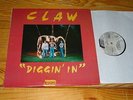 CLAW - DIGGIN IN / VINYL-LP (EX) GDS-2051