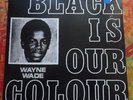 WAYNE WADE Black is our colour  LP Prophet Records - Yabby You Jamaica