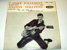 JOHNNY HALLYDAY ROCKER 1960 1er E.P. T'AIMER FOLLEMENT 4 TITRES ROCK DALIDA RARE