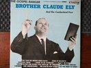 Brother Claude Ely- The Gospel Ranger RARE King Label Lp