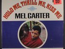 MEL CARTER: Hold Me, Thrill Me, Kiss Me LP Sealed (cut corner) Soul