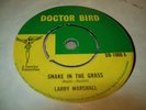 LARRY MARSHALL Snake in grass ROLAND ALPHONSO VC 10 Soul Rocksteady Doctor bird