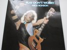 MICK RONSON 'PLAY DON'T WORRY' HARD ROCK UK '74 ARCHIVE MINT