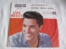 ELVIS PRESLEY BRAZIL SINGLE LC 16.055 COMPACT 33 WITCHCRAFT/BOSSA NOVA BABY V. G