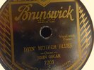 JOHN OSCAR BRUNSWICK 7203 BLUES 78 RPM E