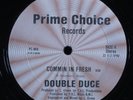 DOUBLE DUCE Commin In Fresh PRIME CHOICE 12