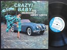 Incredible JIMMY SMITH Crazy  Baby LP BLUE NOTE BST 84030 US 1962 NY RVG EAR ST