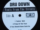 DRU DOWN Fools From The Streets C-NOTE LP NM