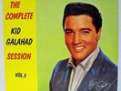 Rare Elvis Presley LP - The Complete Kid Galahad Session, Vol. 3 - Import
