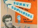 Sunny & The Sunliners - Live In Hollywood LP - Key-Loc