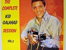 Rare Elvis Presley LP - The Complete Kid Galahad Session, Vol. 2 - Import