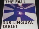 THE FALL sub-lingual tablet UK 2-LP new DIFFERENT VERSIONS THAN CD mark e smith