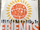 DERRICK MORGAN AND HIS FRIENDS VINYL LP RECORD 1968 REGGAE ISLAND