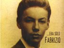 Fabrizio De Andre'  - Era Solo Fabrizio - Vinile (edizione limitata)