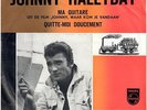 JOHNNY HALLYDAY Ma guitare Quitte-moi doucement 1963 RARE SP Philips Hollande