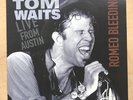 TOM WAITS LIVE FROM AUSTIN - ROMEO BLEEDING LP 2009 ISSUE - RECORDED LIVE DEC 5